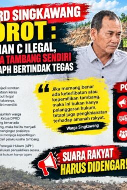 Ketua DPRD Singkawang Disorot: Teriak Galian C Ilegal, Diduga Punya Tambang Sendiri, Warga Minta APH Bertindak Tegas